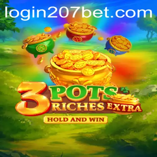 Discover the Excitement of 3potsExtra with 207bet